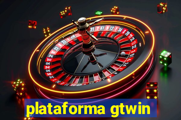 plataforma gtwin